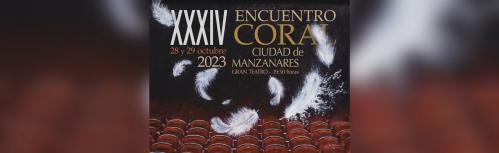XXXIV Encuentro Coral 'Ciudad de Manzanares'