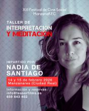 Taller de interpretación y meditación Nadia de Santiago
