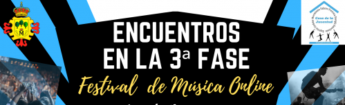 Cartel del festival de música online 'Encuentros en la 3ª Fase' 