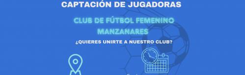 Captación de jugadoras CD Fútbol Femenino Manzanares