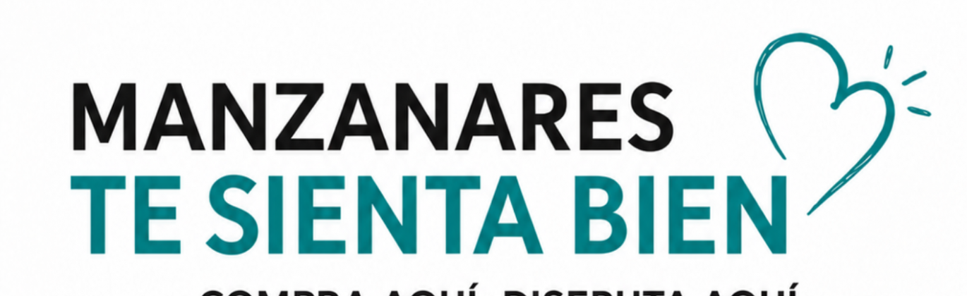 Campaña Manzanares te sienta bien